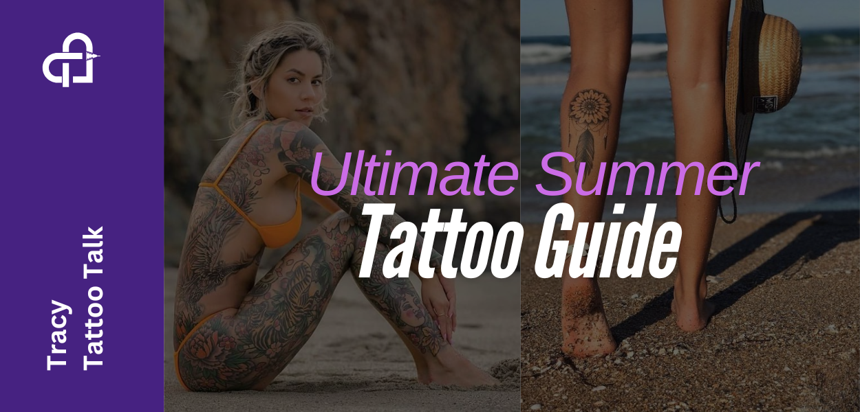 Ultimate Summer Tattoo Guide: Keep Your Ink Bold and Skin Healthy