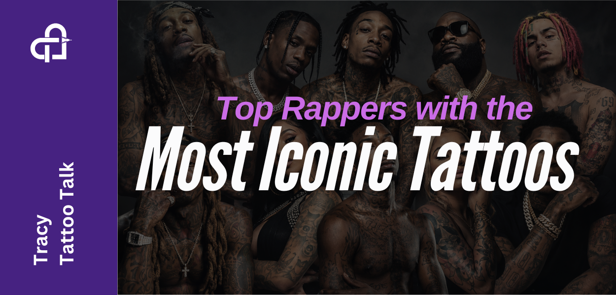 Top Rappers with the Most Iconic Tattoos and What Artists Can Learn from Them