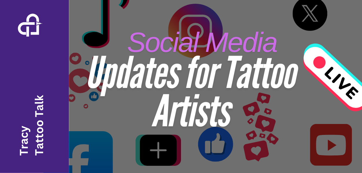 Boost Your Bookings: The Latest Social Media Updates for Tattoo Artists